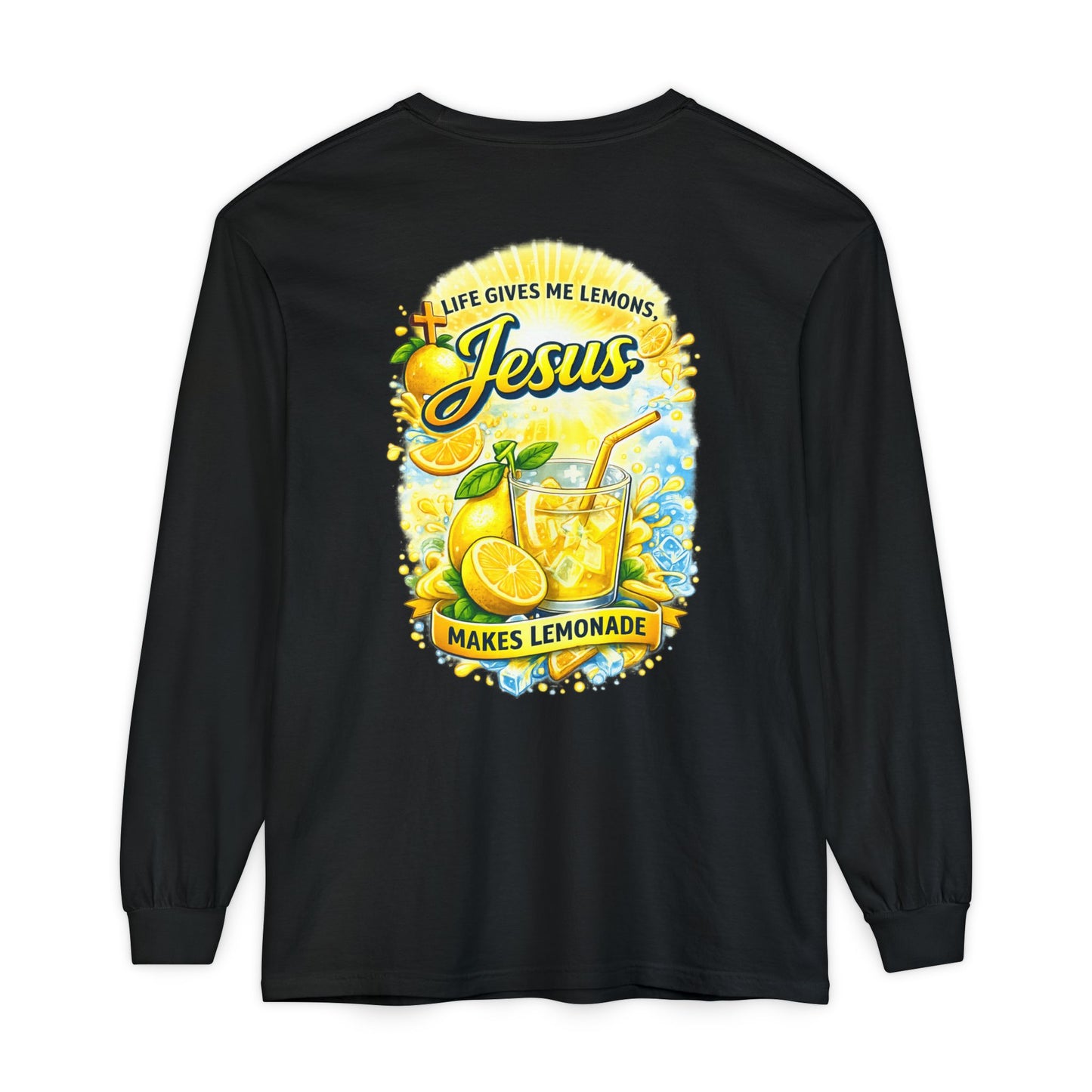 Jesus Makes Lemonade Long Sleeve T‑Shirt