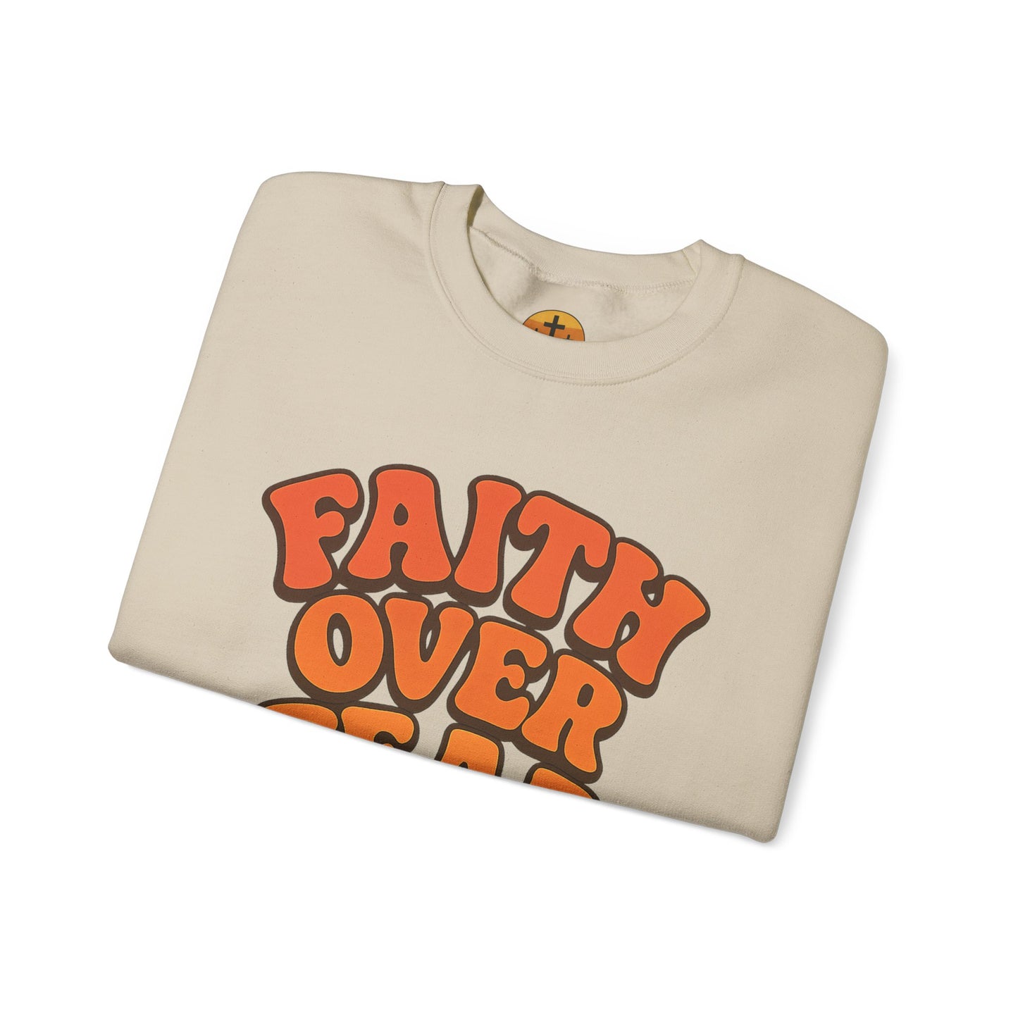 Faith Over Fear Crewneck Sweatshirt, Motivational Apparel, Cozy Unisex Sweater, Gift for Her, Inspirational Clothing, Everyday Wear