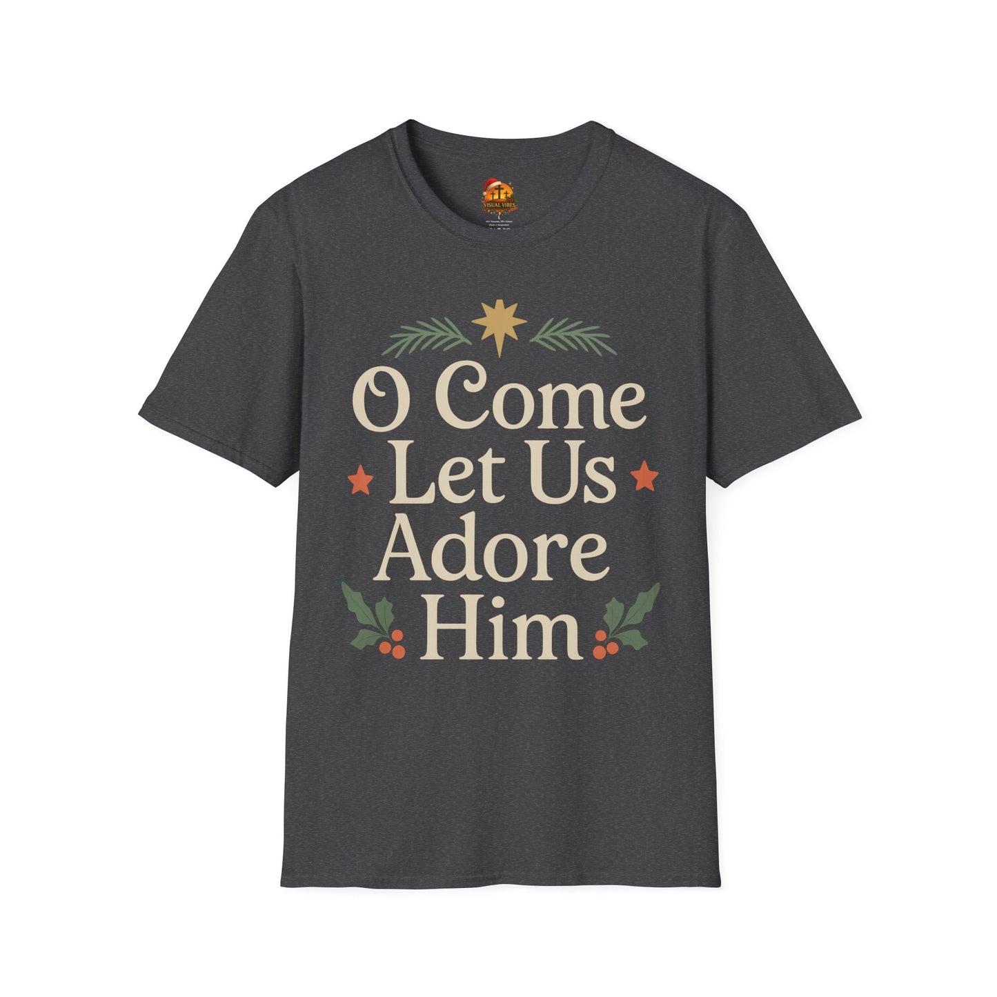 Christmas Collection- O Come Let Us Adore Him T-Shirt