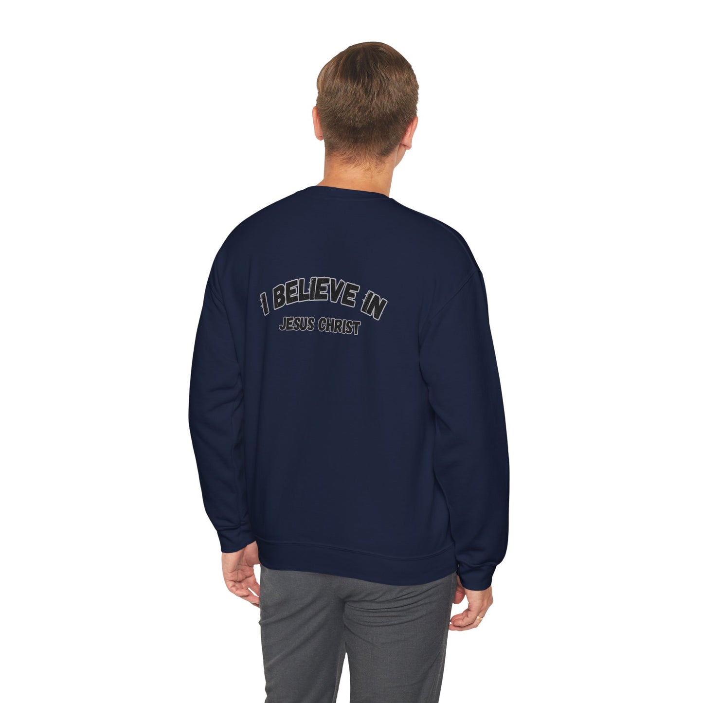 Christian Crewneck Sweatshirt - I Believe in Jesus Christ