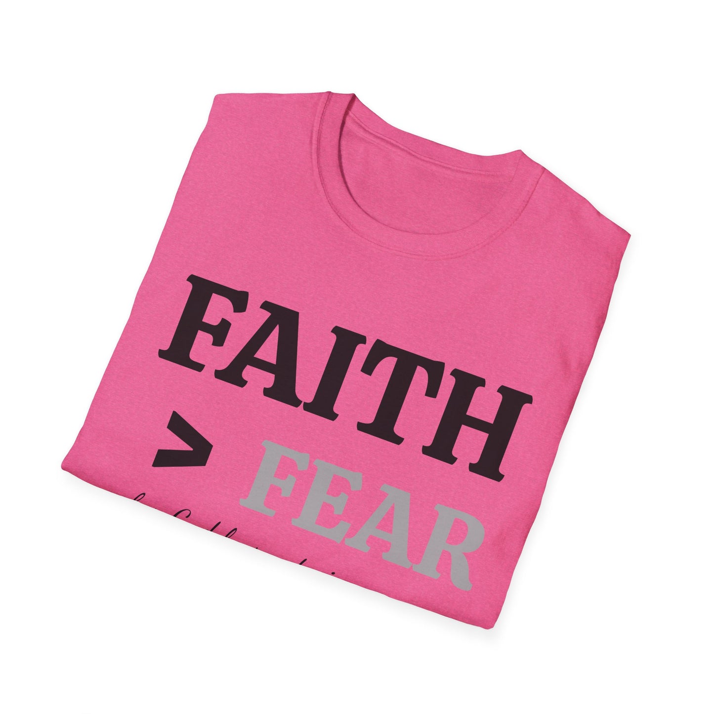 Faith Beats Fear T-Shirt