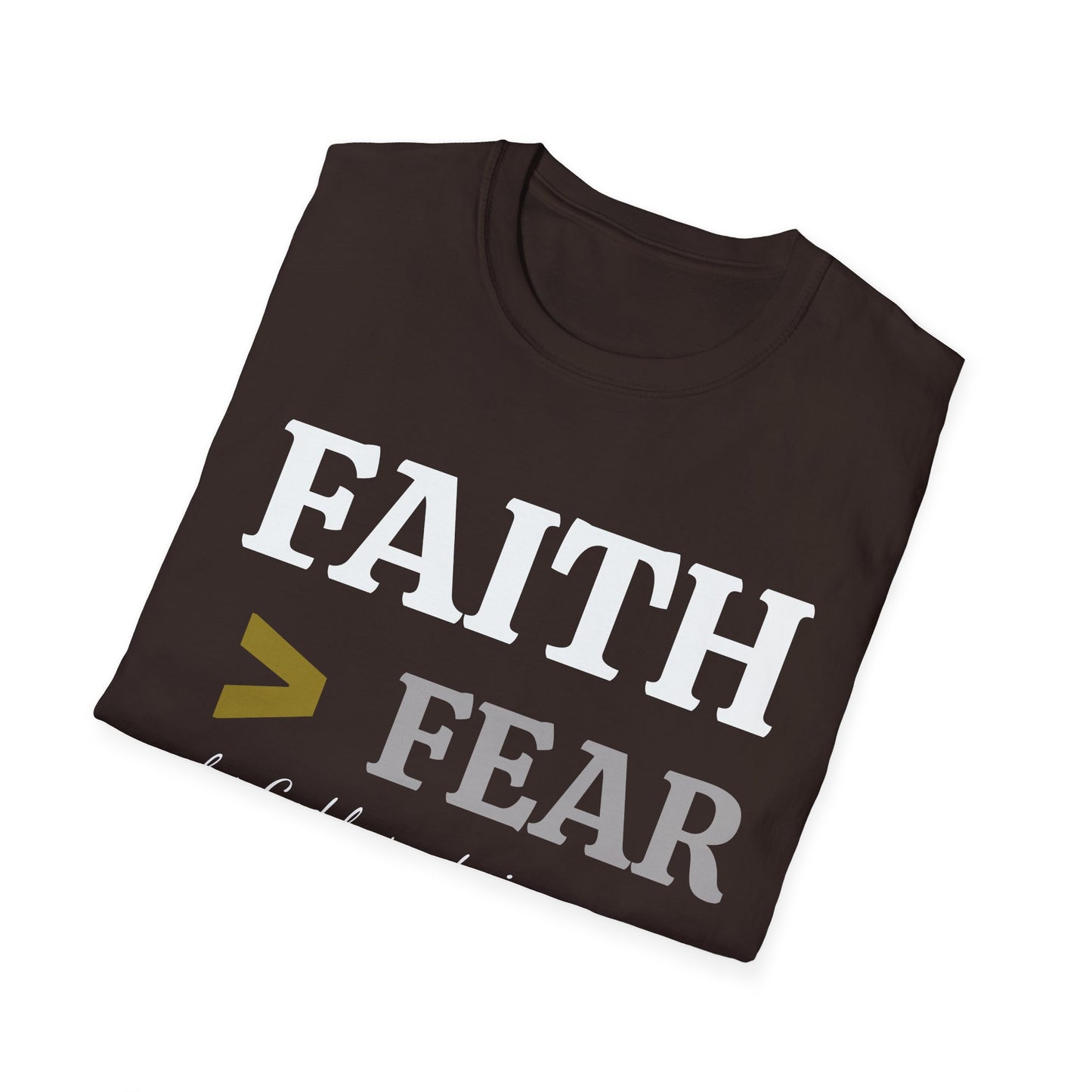 Faith Beats Fear T-Shirt