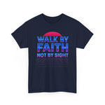 Walk by Faith