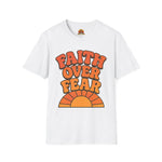 Faith Over Fear Unisex Softstyle T-Shirt, Inspirational Tee, Positive Quote Shirt, Casual Wear, Gift for Believers, Motivational Apparel