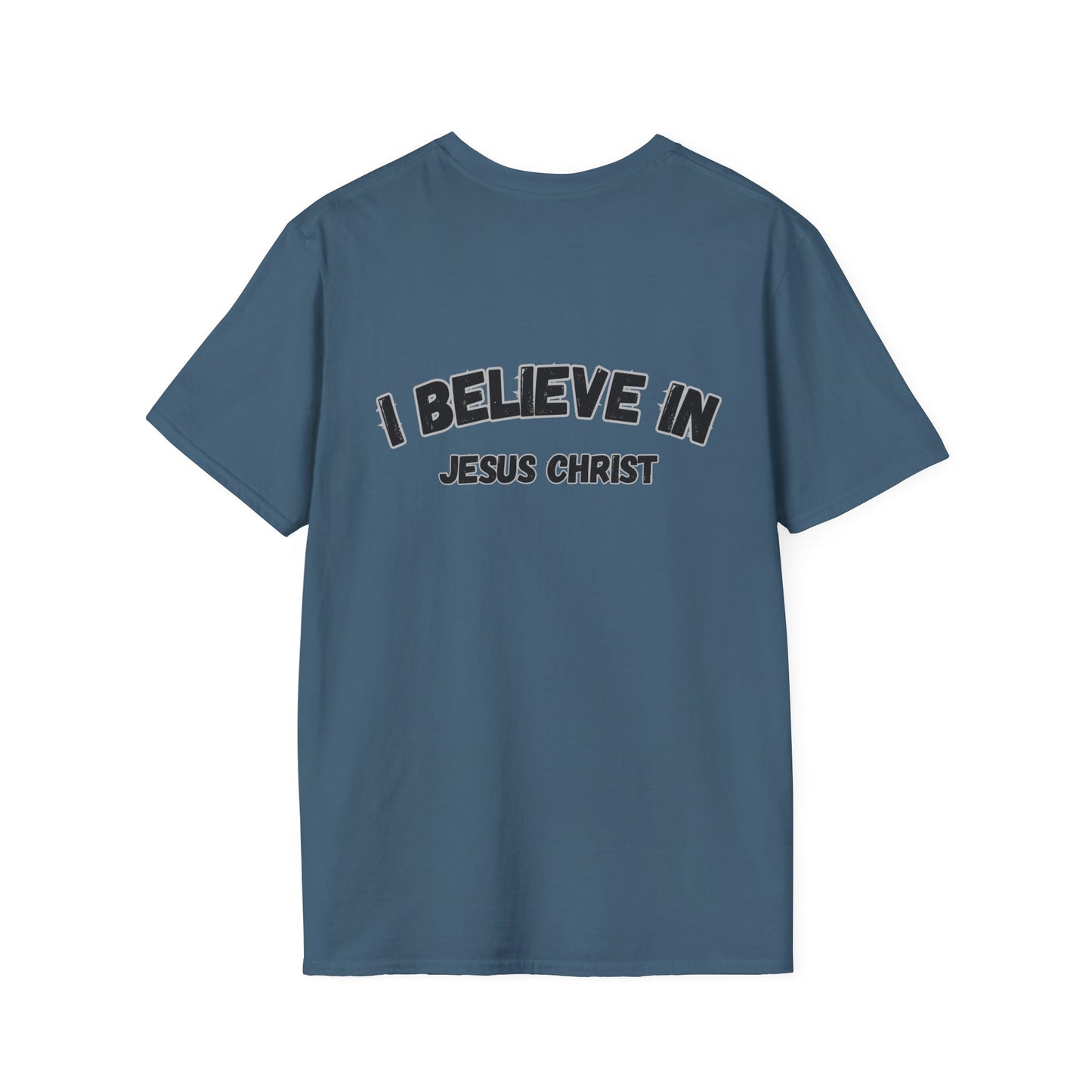 Christian Unisex T-Shirt - I Believe in Jesus Christ