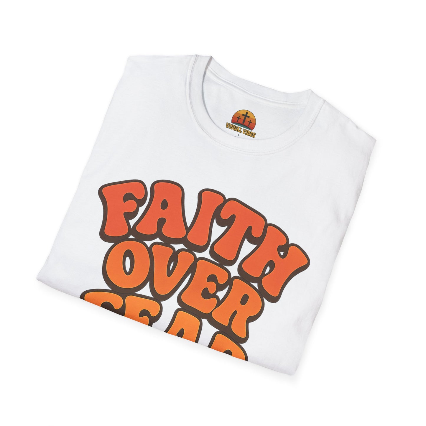 Faith Over Fear Unisex Softstyle T-Shirt, Inspirational Tee, Positive Quote Shirt, Casual Wear, Gift for Believers, Motivational Apparel