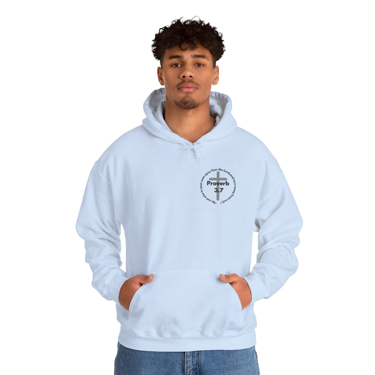 Proverbs 3:7 Hoodie