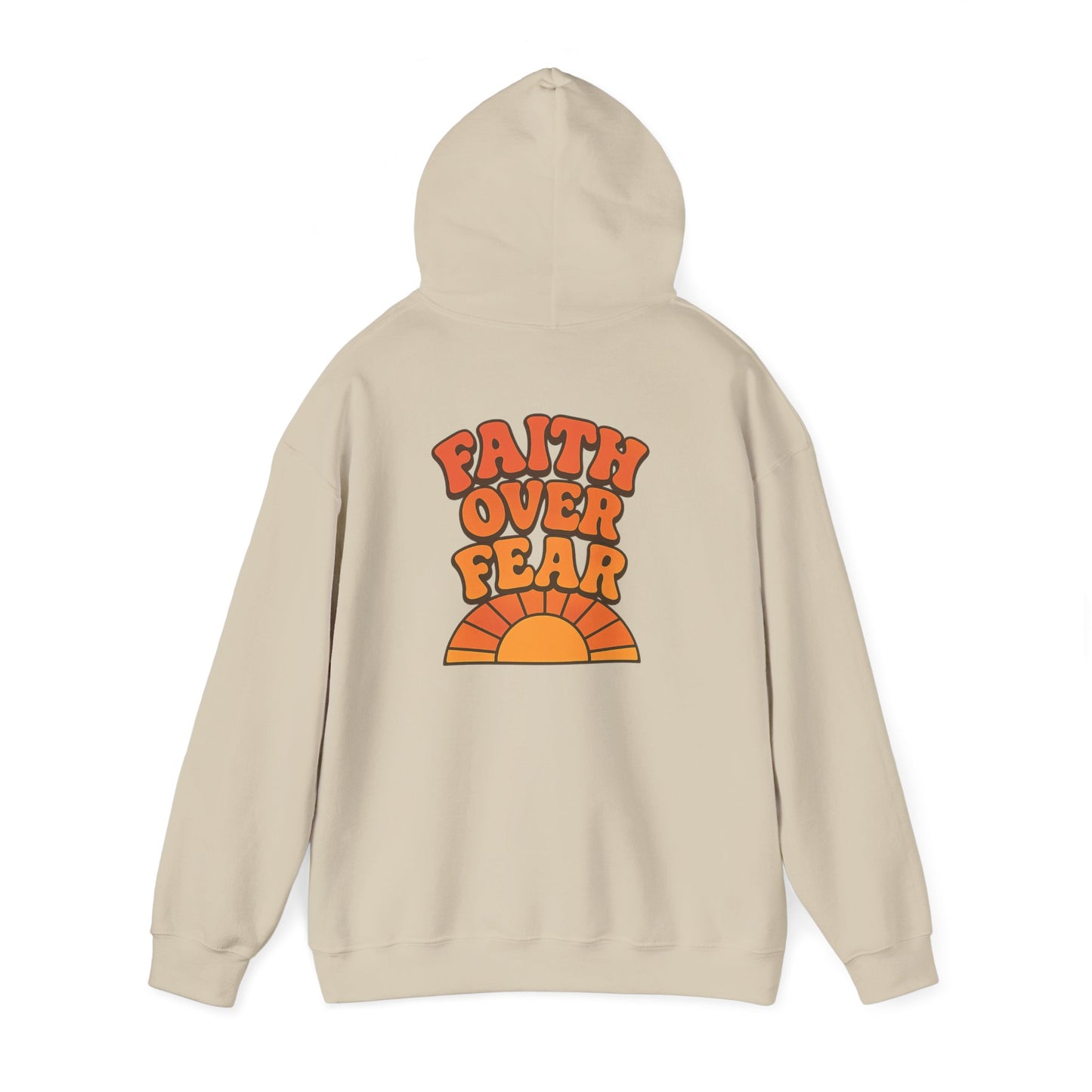 Faith Over Fear Hooded Sweatshirt | Cozy Unisex Hoodie for Comfort & Inspiration | Great for Gifting, Relaxation, Everyday Wear