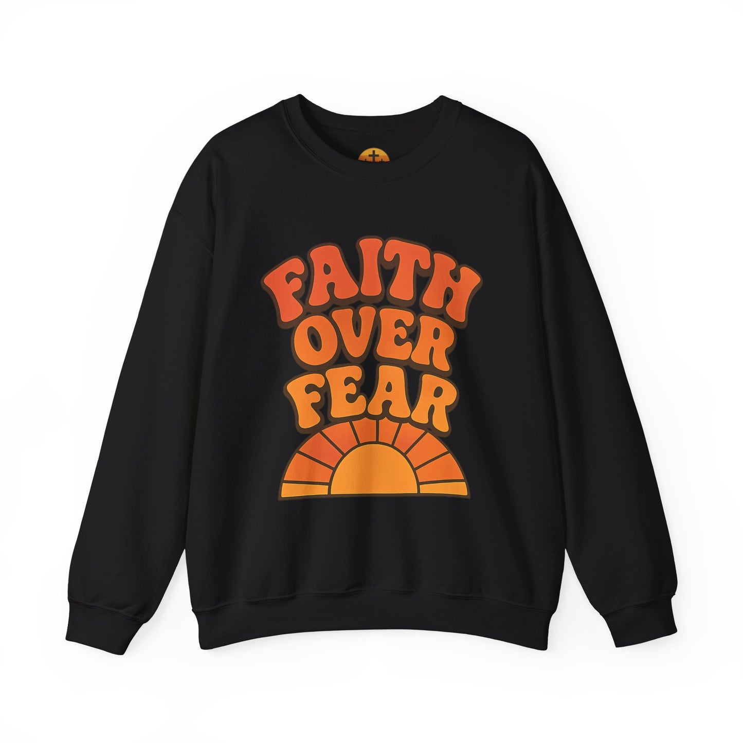 Faith Over Fear Crewneck Sweatshirt, Motivational Apparel, Cozy Unisex Sweater, Gift for Her, Inspirational Clothing, Everyday Wear