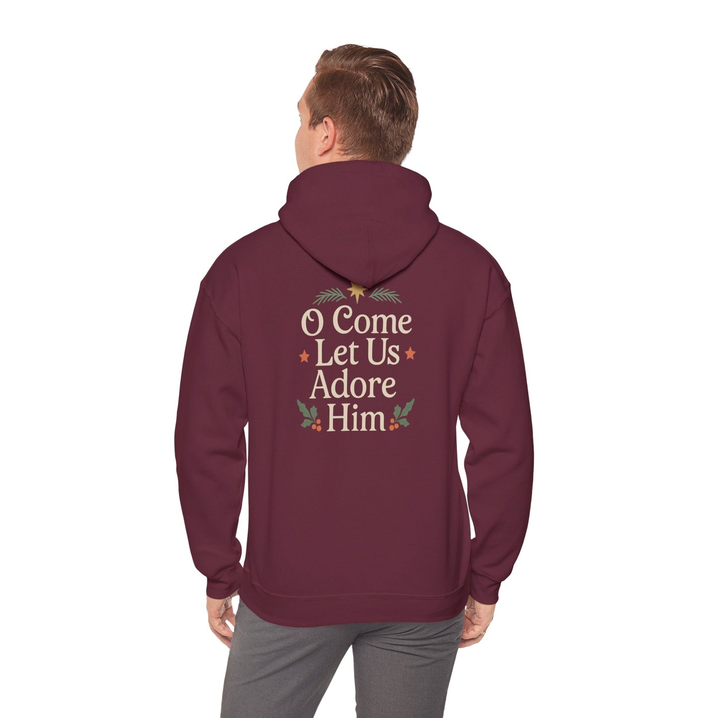 Christmas Collection- O Come Let Us Adore Him Hoodie