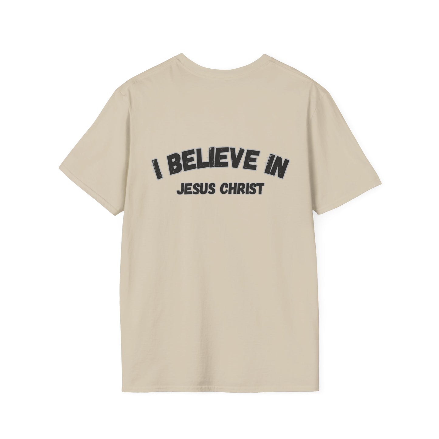 Christian Unisex T-Shirt - I Believe in Jesus Christ