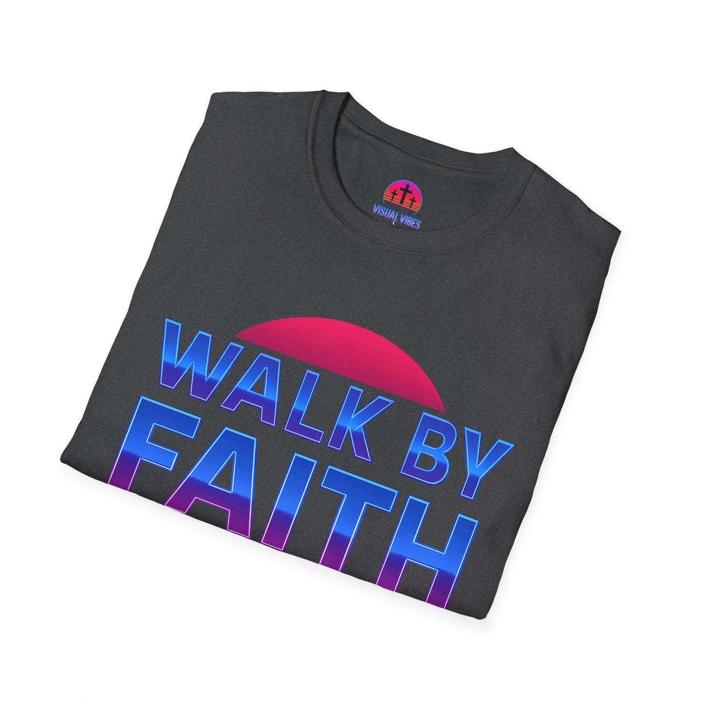 Faith Walk T-Shirt