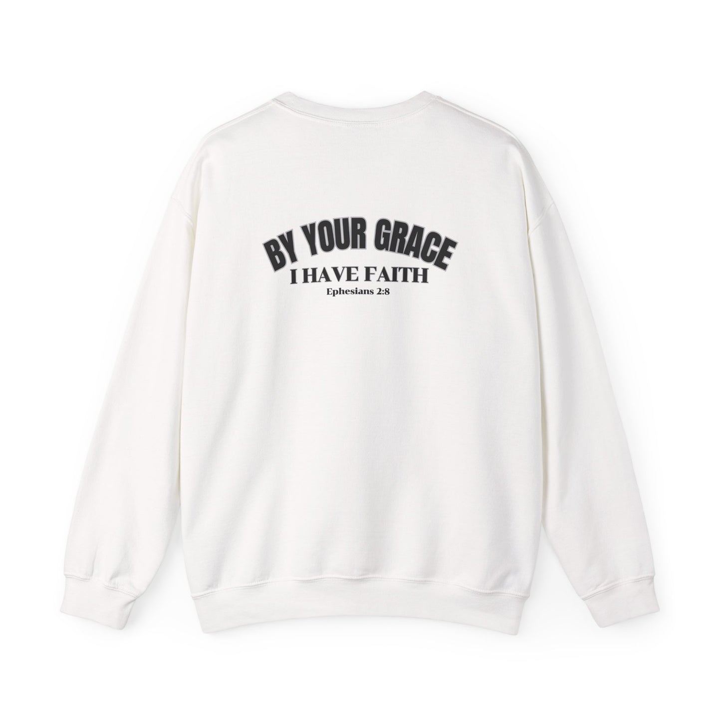 Crewneck Sweatshirt - By Your Grace