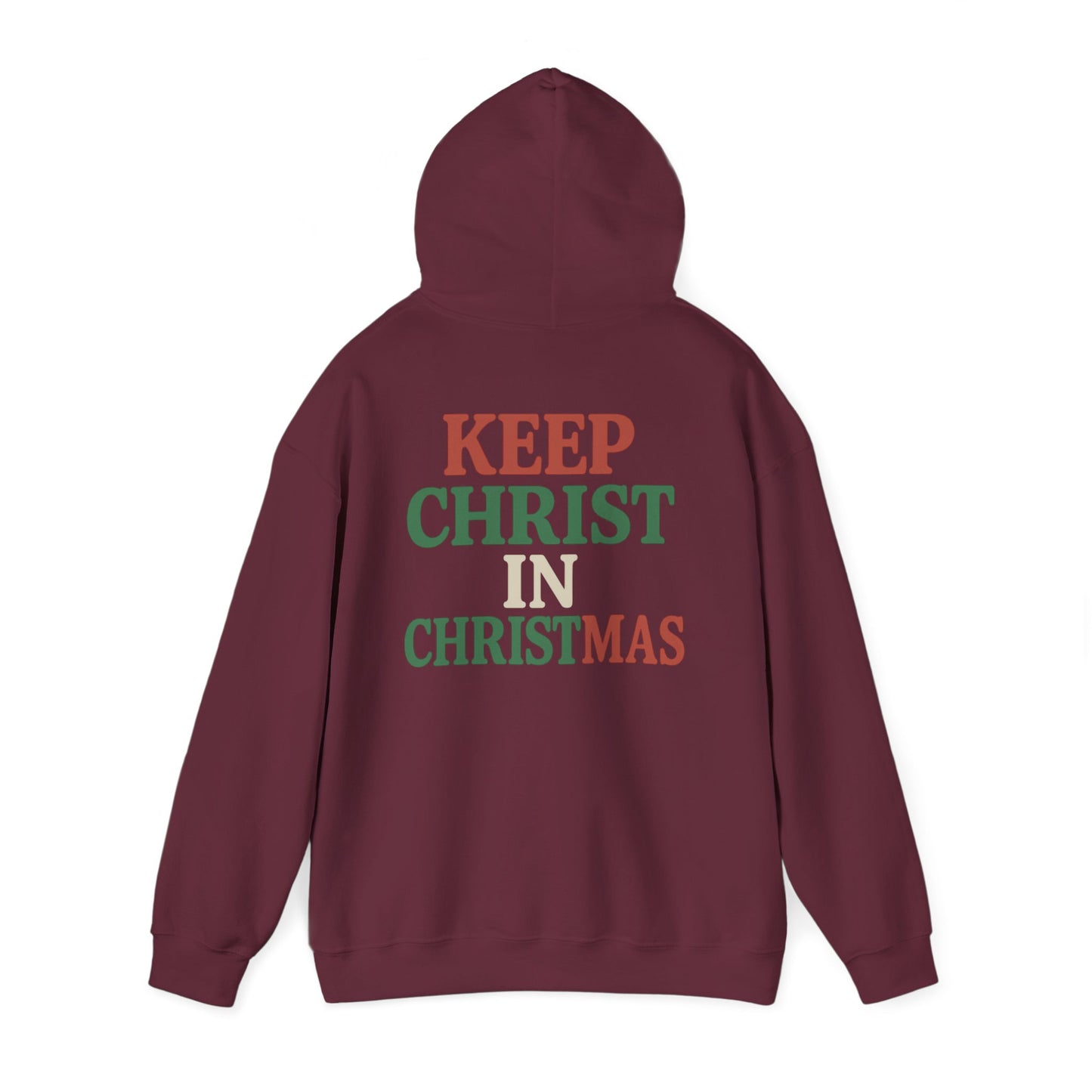 Christmas Collection- Keep Christ in Christmas Hoodie