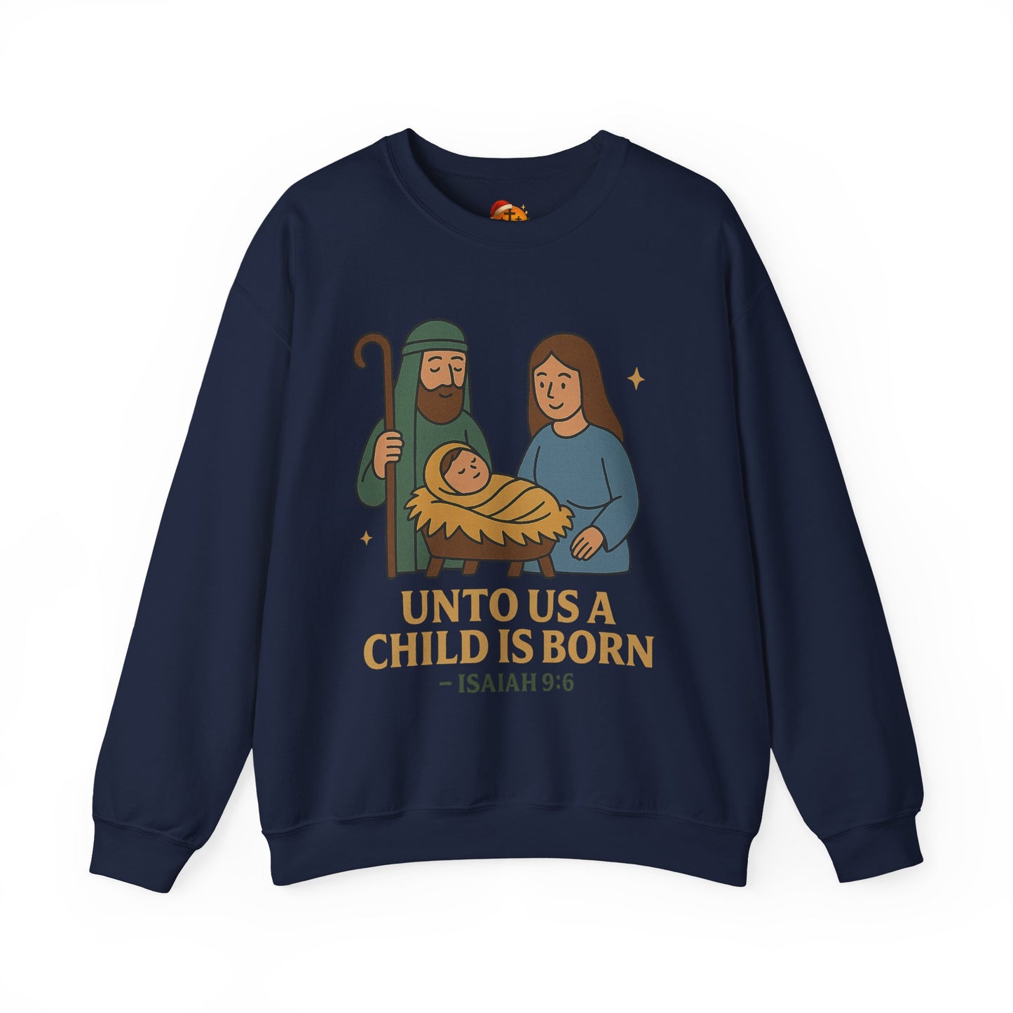 Christmas Collection- Unto Us a Child Is Born Sweater