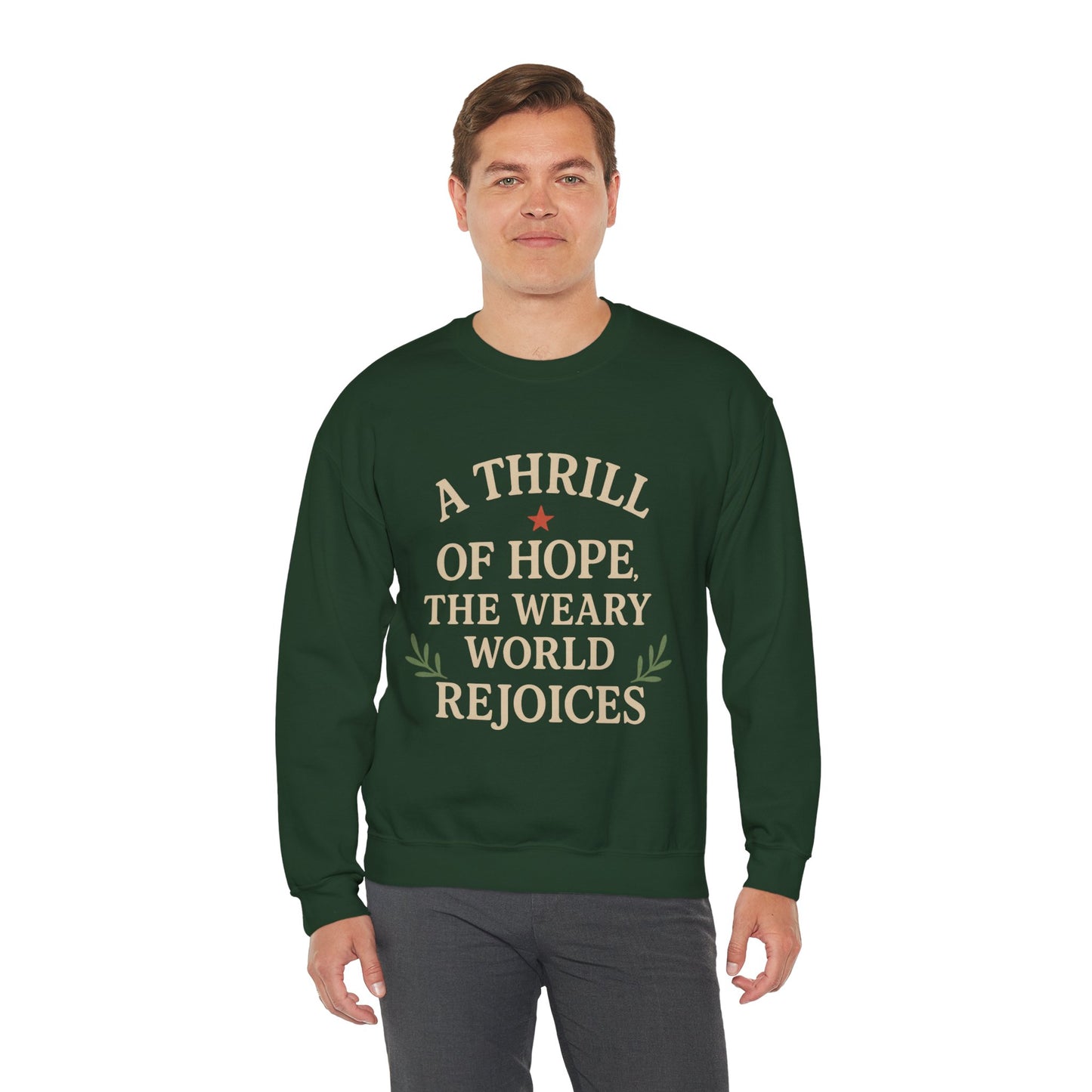 Christmas Collection- A Thrill of Hope The Weary World Rejoices Sweater
