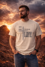 Jesus Christ Saved My Life T-Shirt