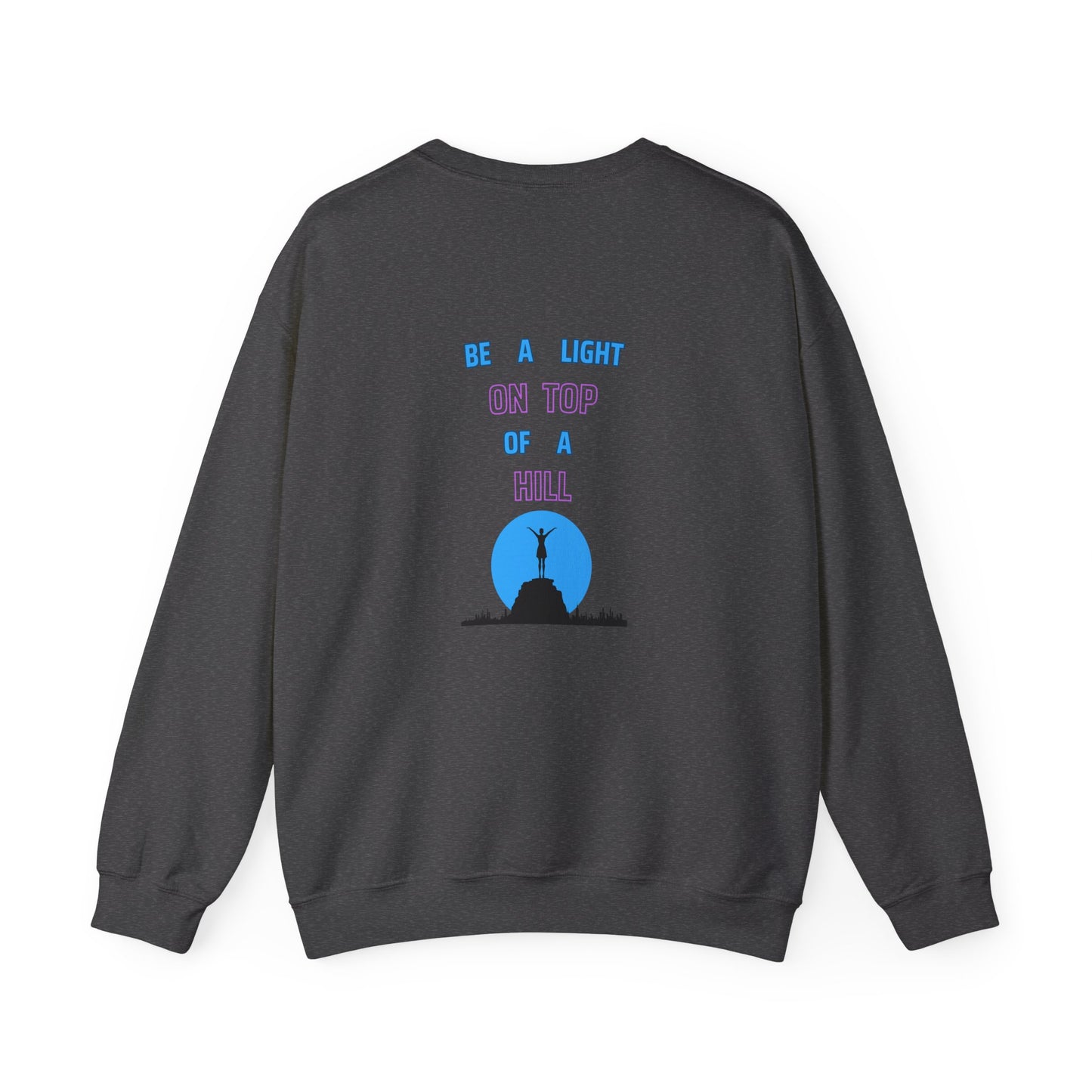 Light On A Hill Sweatshirt