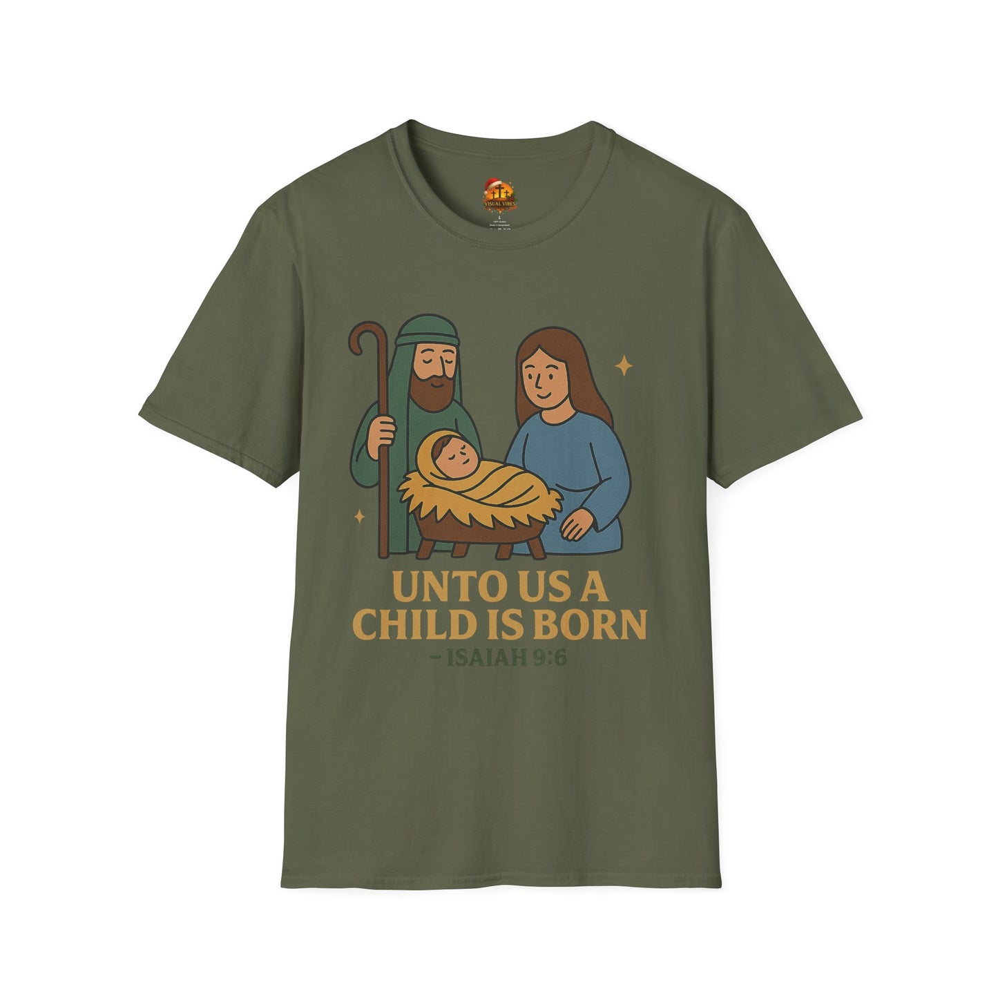 Christmas Collection- Unto Us a Child Is Born T-Shirt