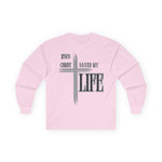 Jesus Christ Saved My Life Long Sleeve T-Shirt