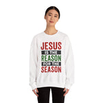 Christmas Collection- Jesus is the Reason for the Season Sweater