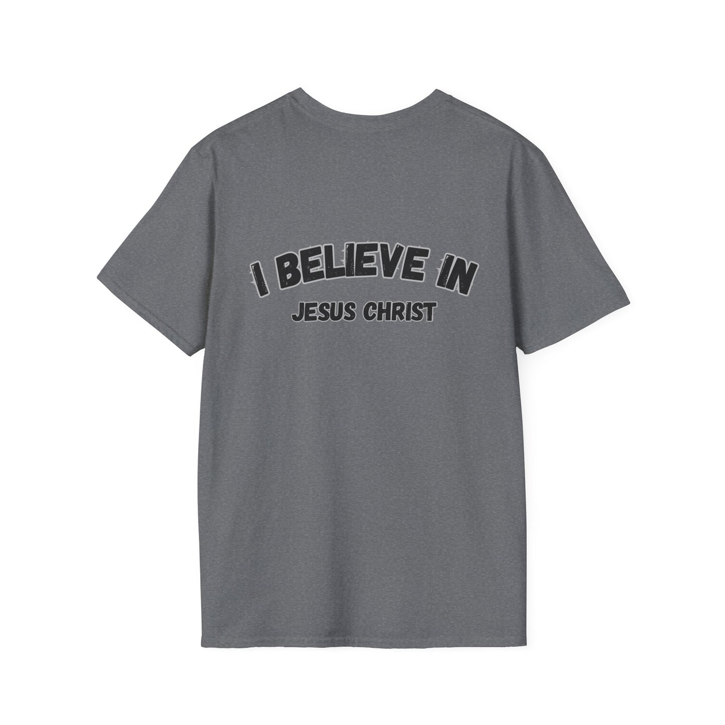 Christian Unisex T-Shirt - I Believe in Jesus Christ