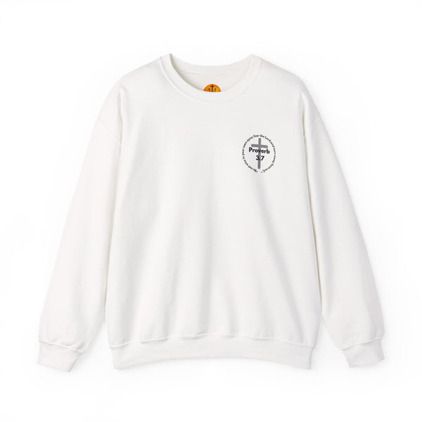 Proverbs 3:7 Unisex Sweatshirt