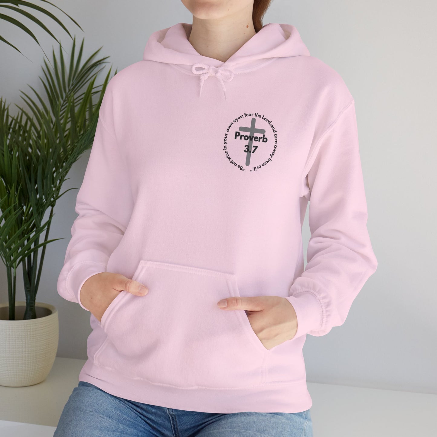 Proverbs 3:7 Hoodie