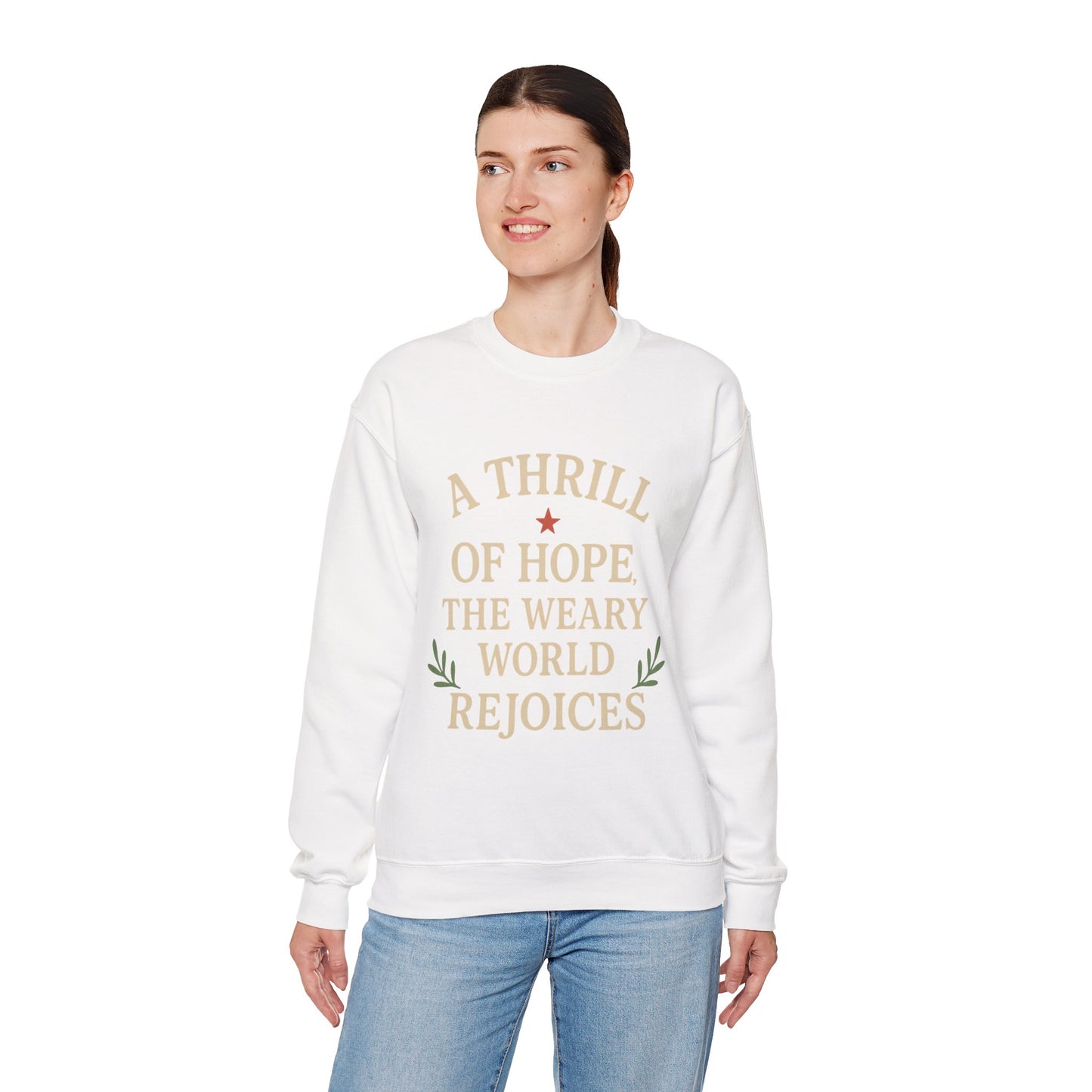 Christmas Collection- A Thrill of Hope The Weary World Rejoices Sweater