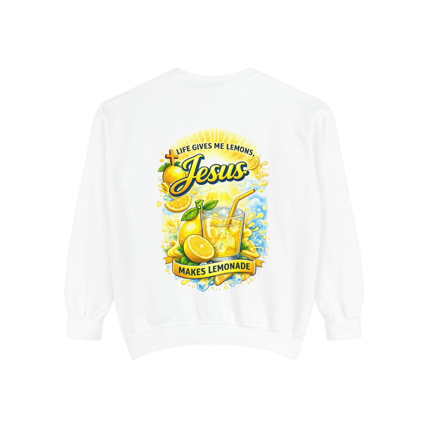 Heavy Jesus Makes Lemonade Sweatshirt