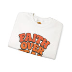 Faith Over Fear Crewneck Sweatshirt, Motivational Apparel, Cozy Unisex Sweater, Gift for Her, Inspirational Clothing, Everyday Wear