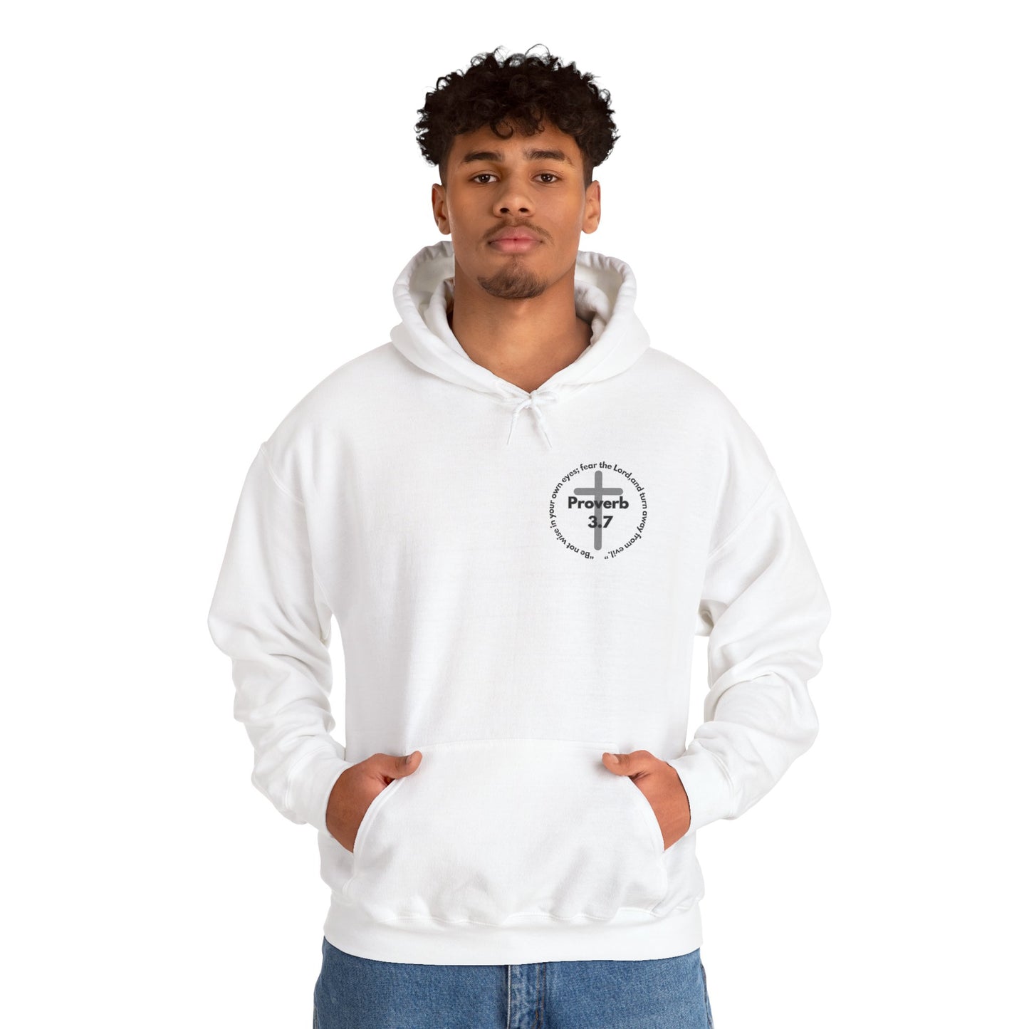 Proverbs 3:7 Hoodie