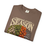 Through Every Season T-Shirt