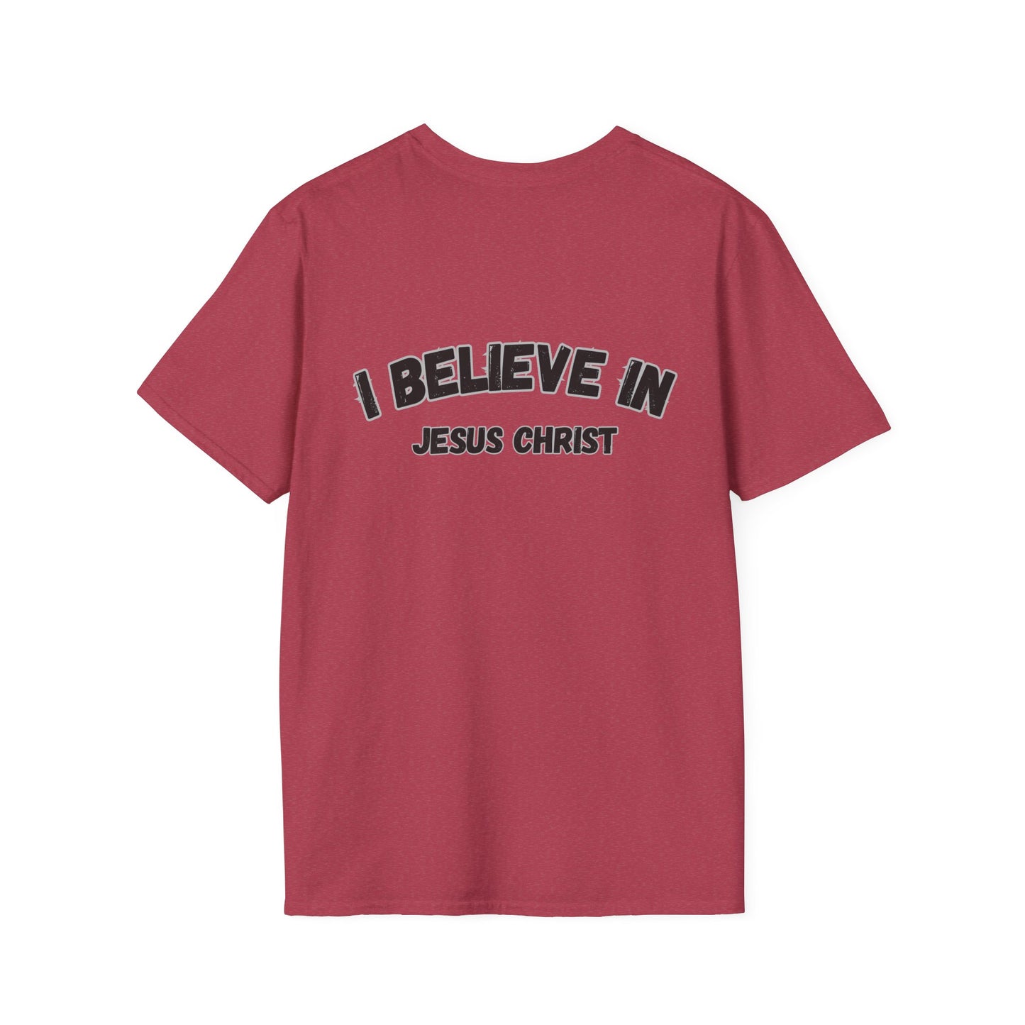 Christian Unisex T-Shirt - I Believe in Jesus Christ