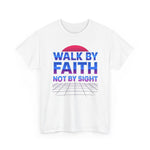 Walk by Faith