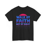 Walk by Faith