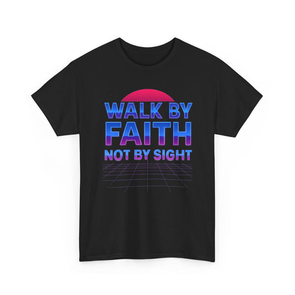 Walk by Faith