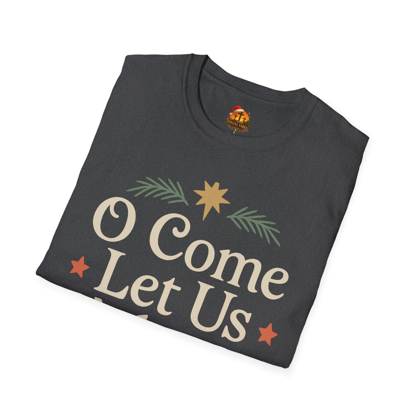 Christmas Collection- O Come Let Us Adore Him T-Shirt